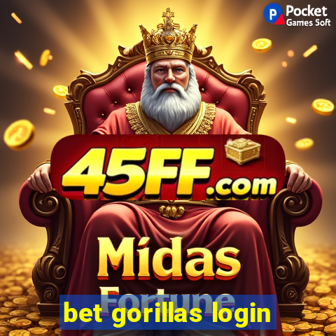 bet gorillas login